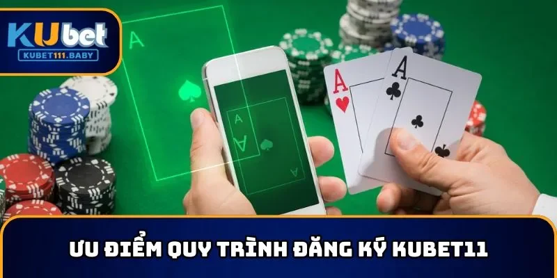 Mọi thao tác đăng ký KUBET11 đều đã được chuẩn hóa